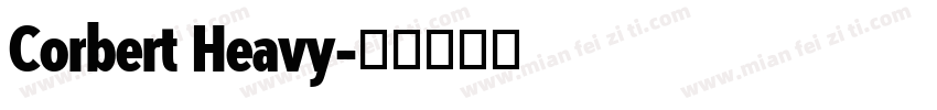 Corbert Heavy字体转换